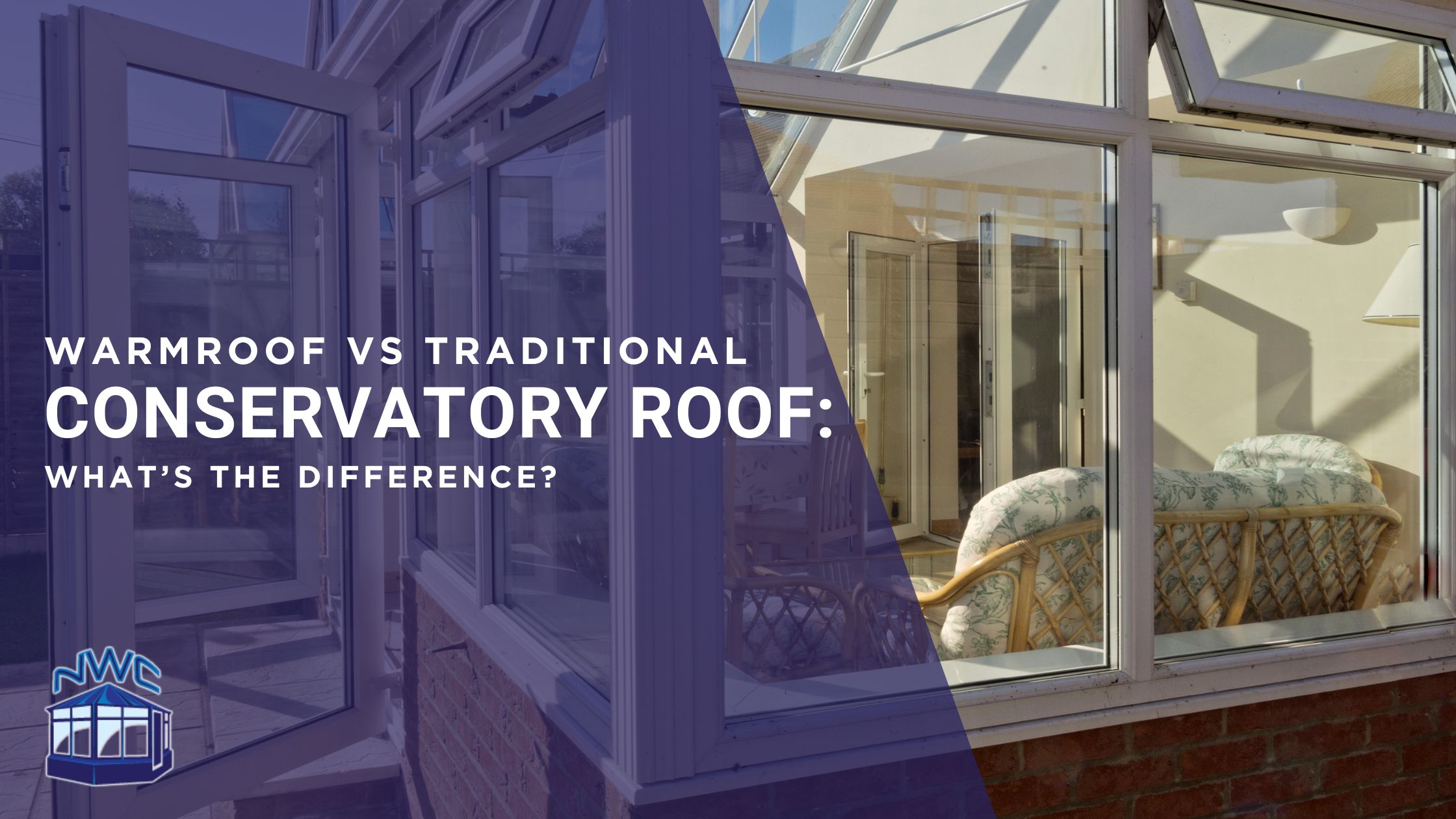 warmroof vs traditional roof conservatory, what is the difference?