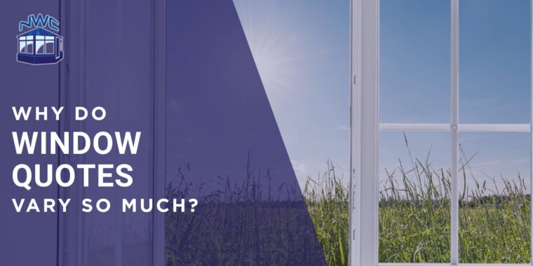 Why Do Window Quotes Vary?