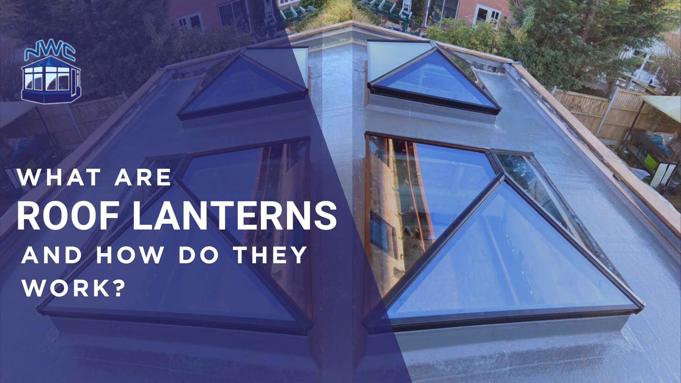 What are roof lanterns?